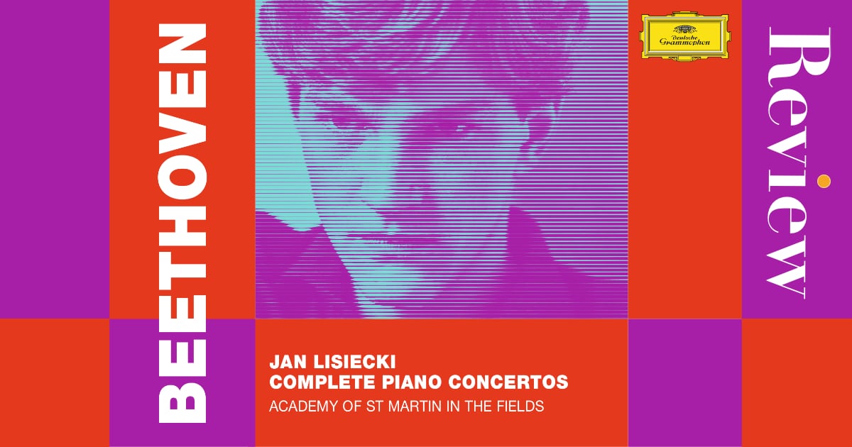 Review: Beethoven - Complete Piano Concertos - Jan Lisiecki