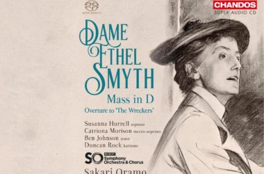 Review - Dame Ethel Smyth Mass in D conducted by Sakari Oramo and performed by the BBC Symphony Orchestra and Chorus