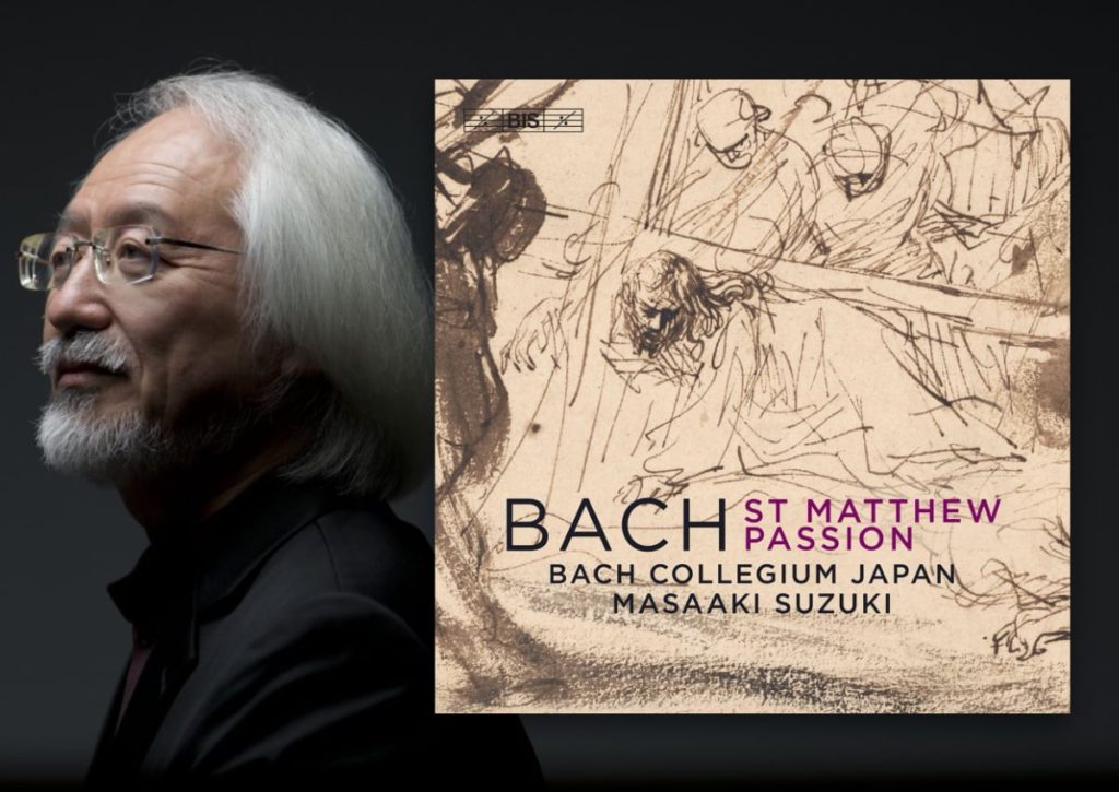 Review: Bach - St. Matthew Passion - Masaaki Suzuki (2020)