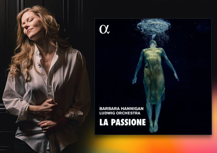 Review Barbara Hannigan La Passione Alpha