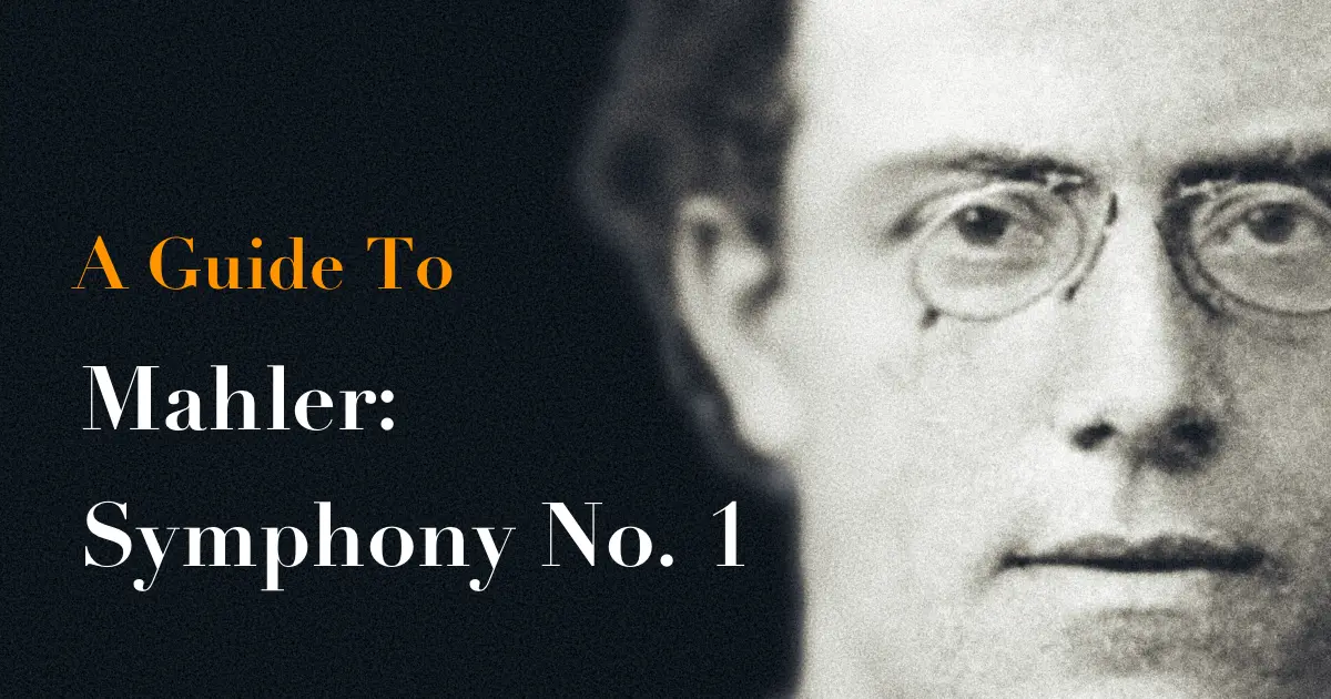 Mahler Symphony No. 1 (