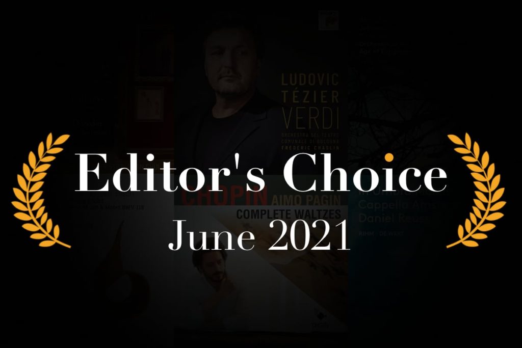 editor-s-choice-the-best-new-classical-music-albums-june-2021