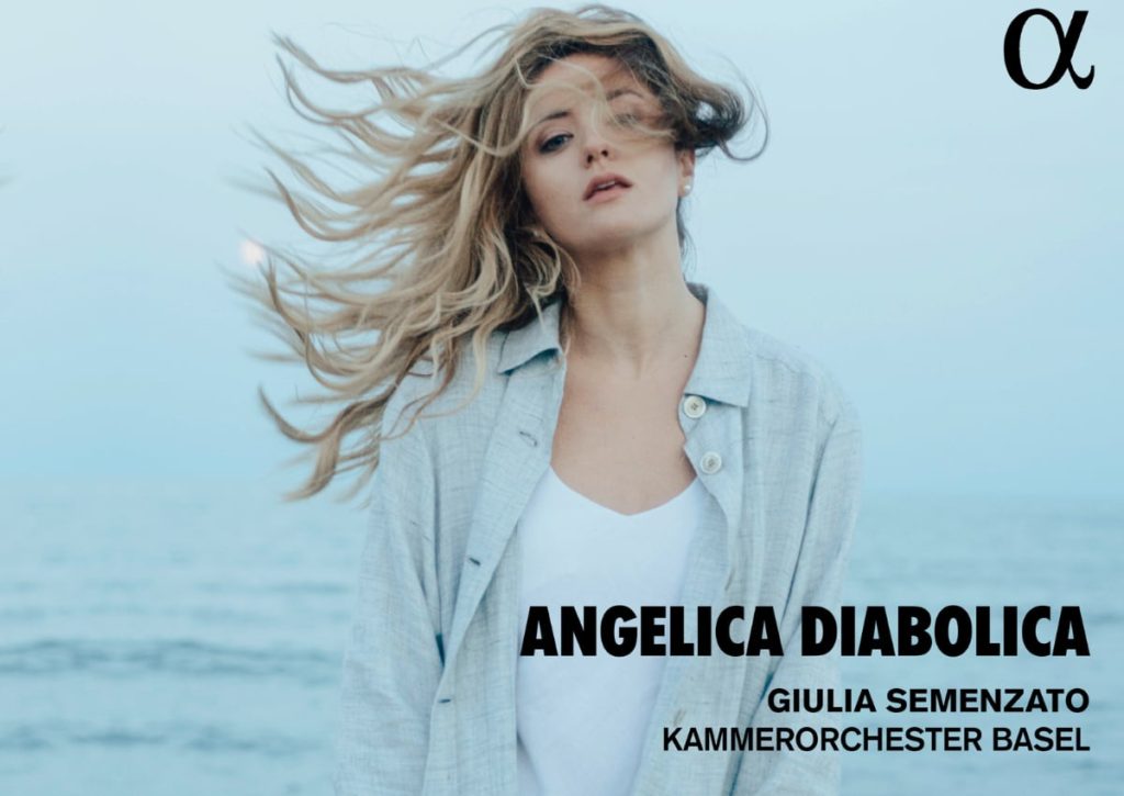 Review: "Angelica Diabolica" - Giulia Semenzato, Soprano