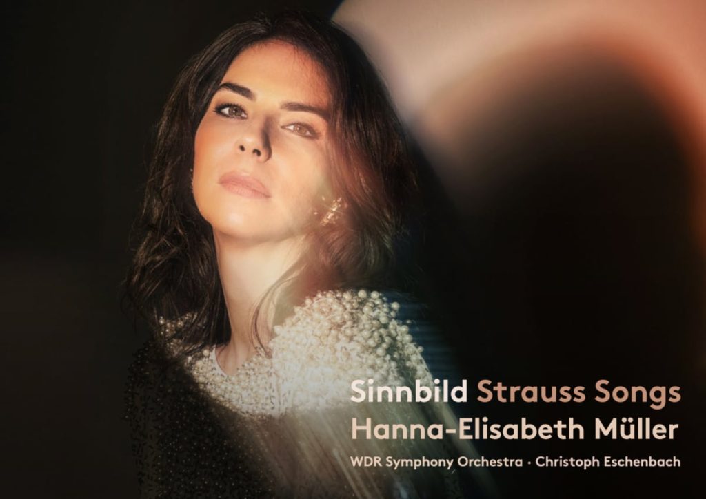 Review: Strauss - Orchestral Songs - Hanna-Elisabeth Müller, Soprano