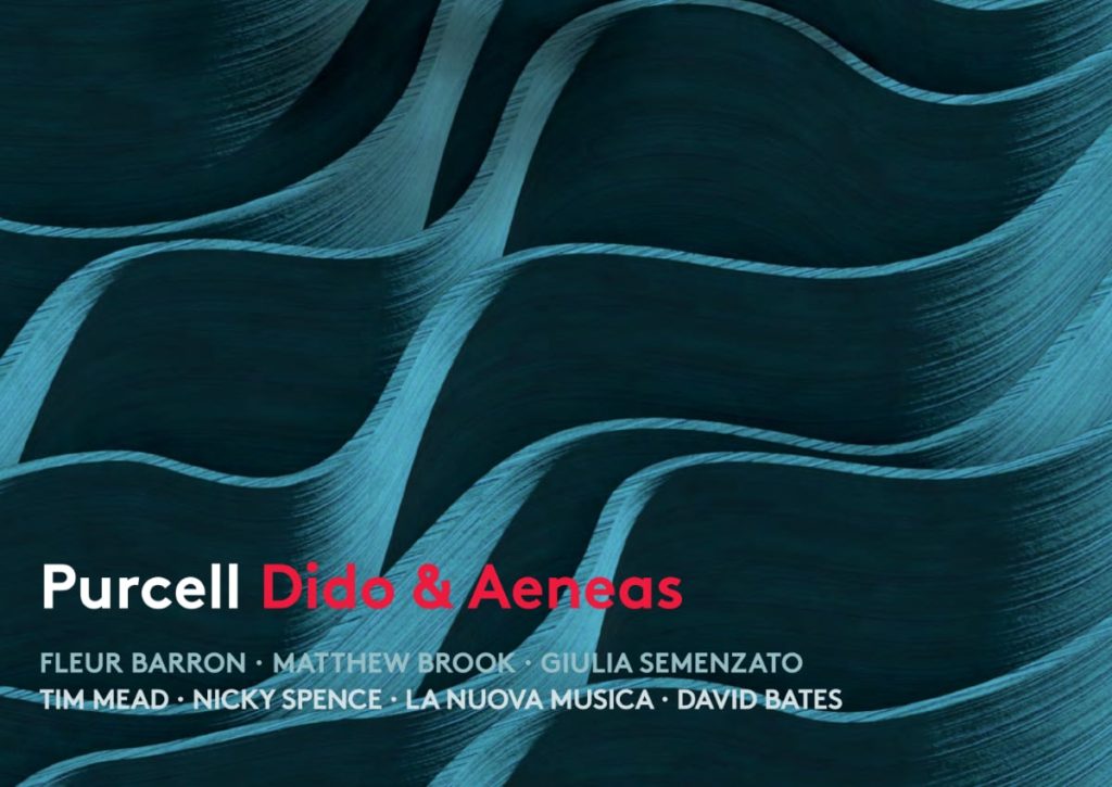 Review: Purcell - Dido and Aeneas - Fleur Barron, Matthew Brook, La Nuova Musica, Bates