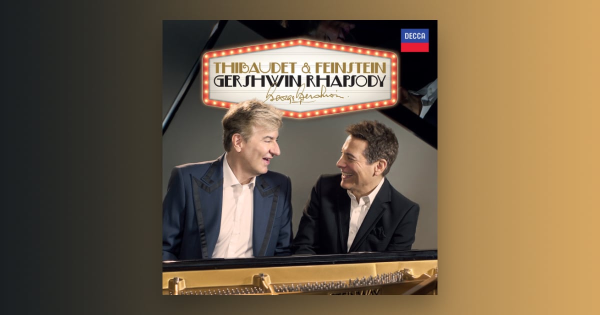 Review: Gershwin Rhapsody - Jean-Yves Thibaudet, Michael Feinstein