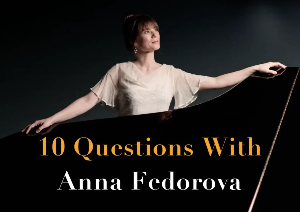 10 Questions With: Anna Fedorova