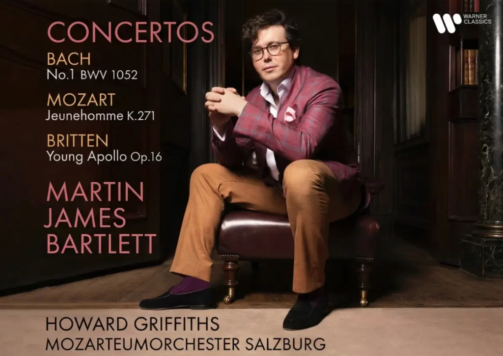 Review: Bach, Mozart, Britten - Piano Concertos - Martin James Bartlett