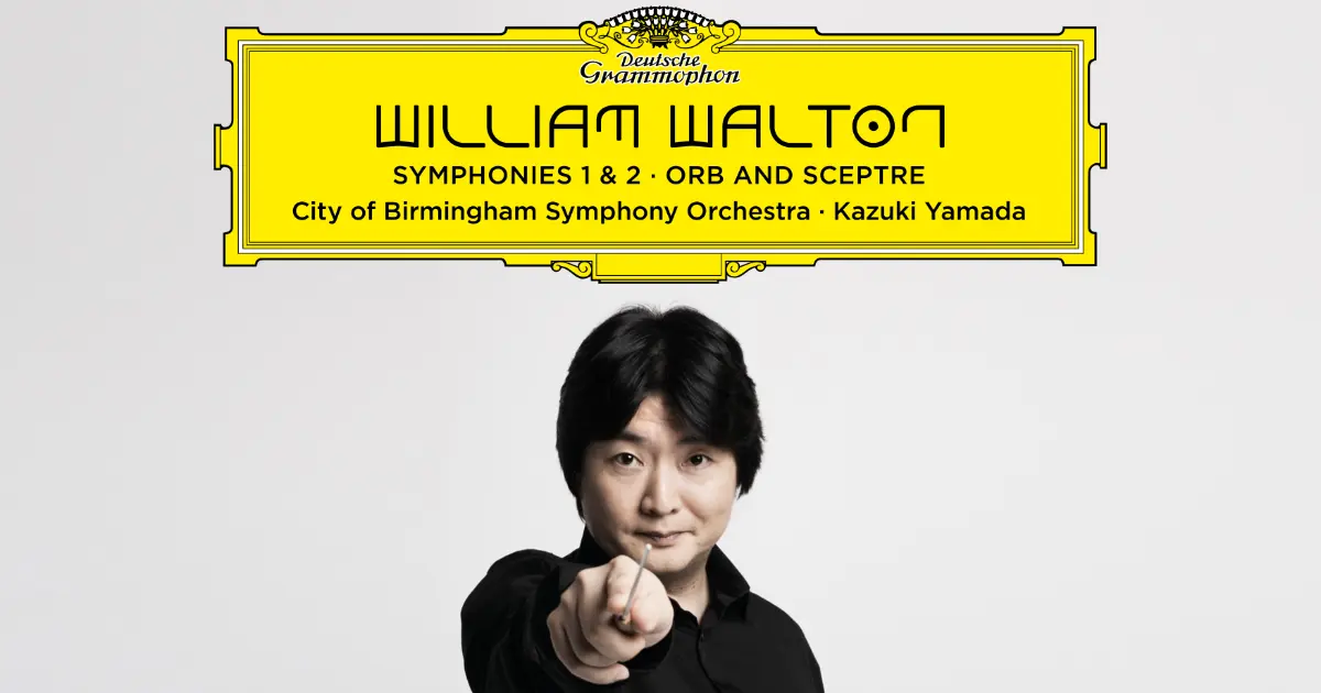 Review Walton Symphonies 1 2 CBSO Yamada 2026 review-walton-symphonies-1-2-cbso-yamada-2026