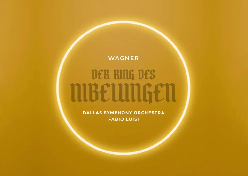 Fabio Luisi and the Dallas Symphony Orchestra Release Wagner's Ring Cycle