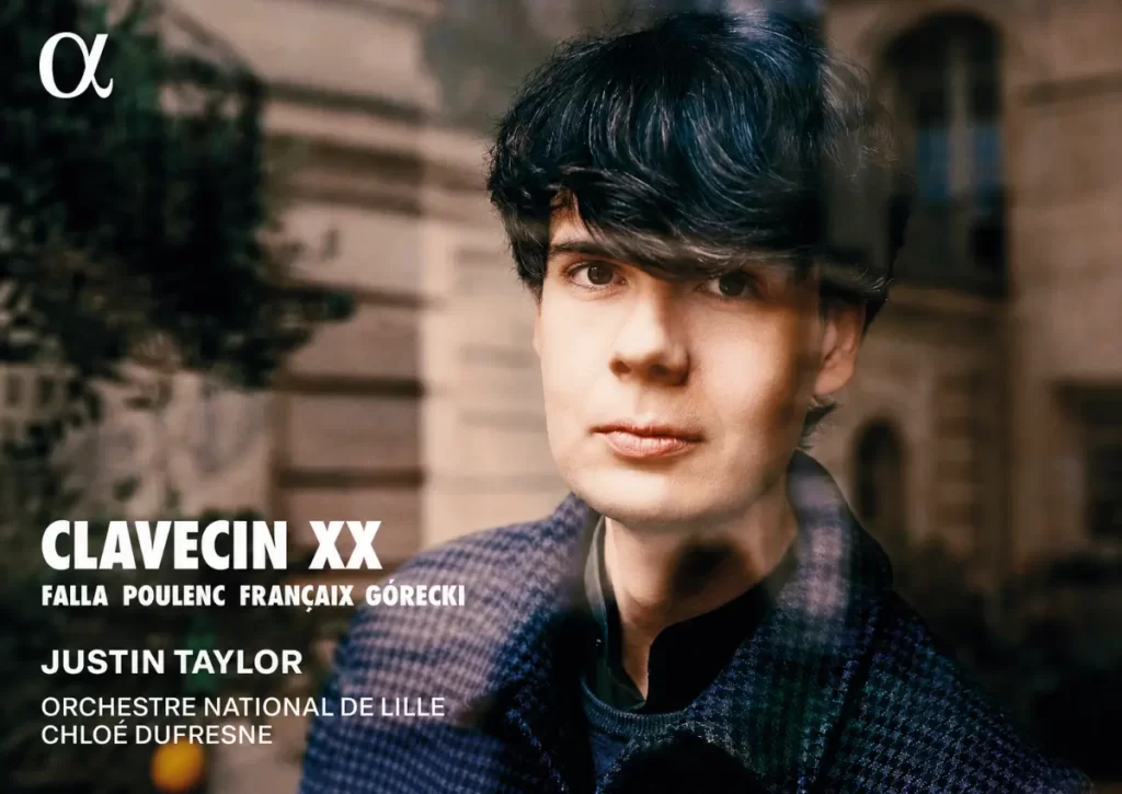Review: Clavecin XX - Justin Taylor in Harpsichord Concertos by Falla, Poulenc, Françaix and Górecki