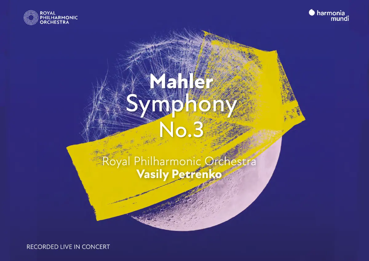 Review: Mahler – Symphony No. 3 – Royal Philharmonic Orchestra, Vasily Petrenko