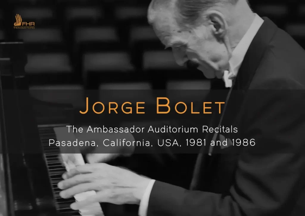 Review: Jorge Bolet - The Ambassador Auditorium Recitals