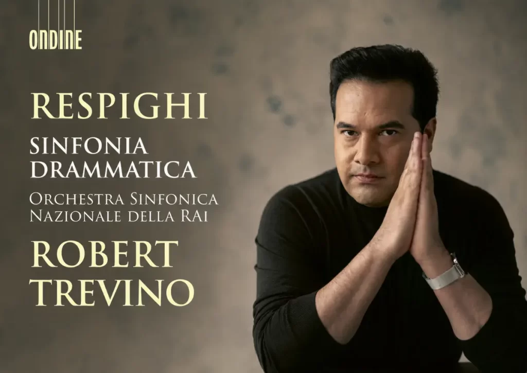 Review: Respighi - Sinfonia drammatica - Robert Trevino