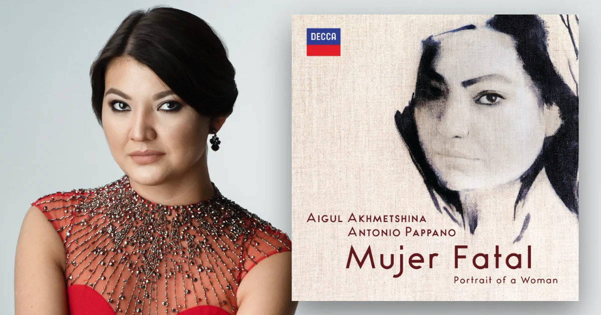 Review: Mujer Fatal - Aigul Akhmetshina, Antonio Pappano
