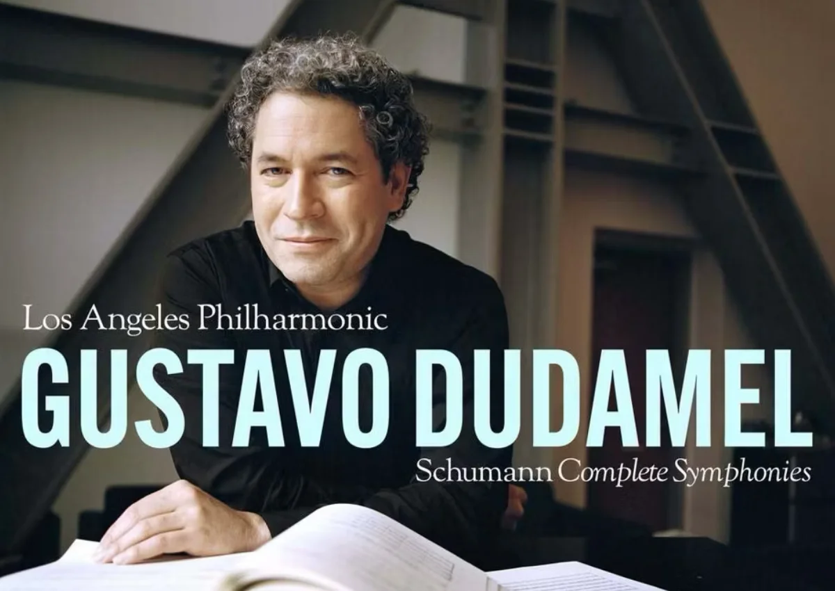 Review: Schumann – Complete Symphonies – Los Angeles Philharmonic Orchestra – Gustavo Dudamel