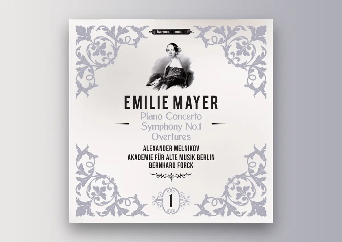 Review: Emilie Mayer – Symphonic Works, Volume 1 – Akademie für Alte Musik Berlin, Bernhard Forck