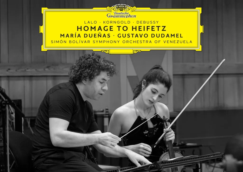 Review: “Homage to Heifetz” - María Dueñas, Simón Bolívar Symphony Orchestra, Gustavo Dudamel