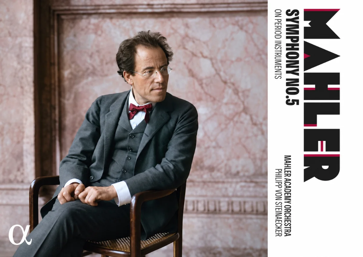 Review: Mahler – Symphony No. 5 on Period Instruments – Philipp von Steinaecker